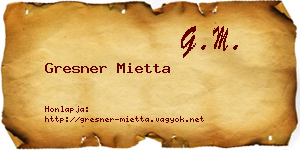 Gresner Mietta névjegykártya